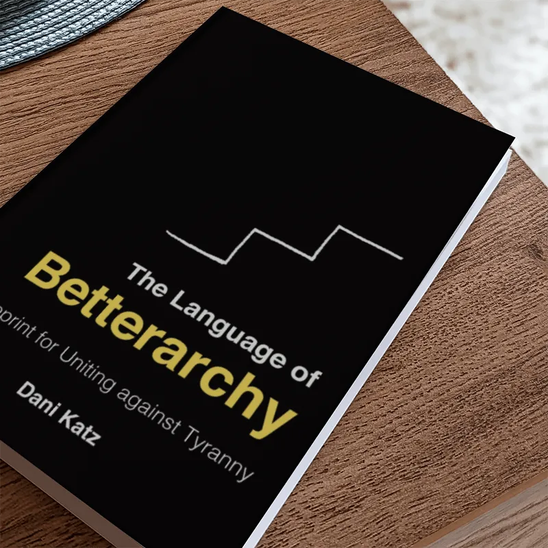 The cover of the book The Language of Betterarchy